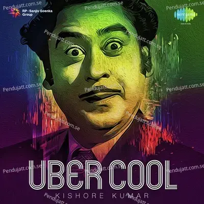 Paanch Rupaiya Baara Aana - Kishore Kumar album cover 
