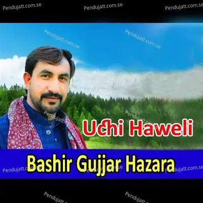 Ticktan Gadi Dian - Sanwal Hazara album cover 