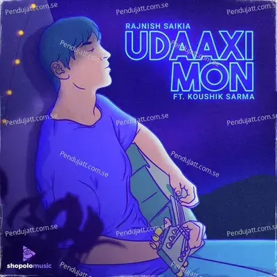 Udaaxi Mon - Rajnish Saikia album cover 