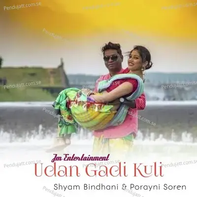 Udan Gadi Kuli - Shyam Bindhani album cover 