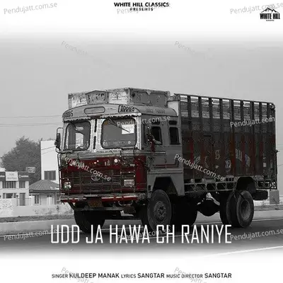 Udd Ja Hawa Ch Raniye - Kuldeep Manak album cover 