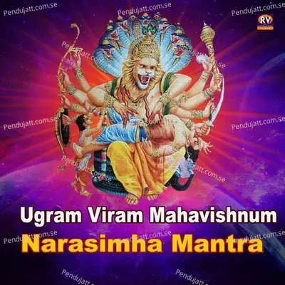 Ugram Viram Mahavishnum Narshima Mantra - Shrikrishna Sawant
