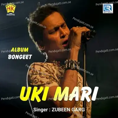 Uki Mari - Zubeen Garg album cover 