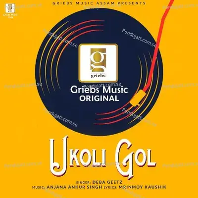 Ukoli Gol - Deba Geetz album cover 