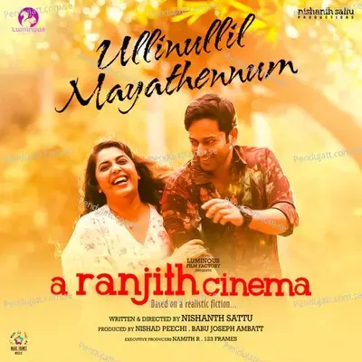 Ullinullil Mayathennum  From  A Ranjith Cinema   - Various Artists