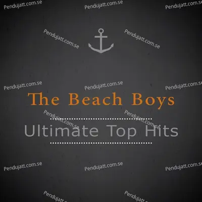 Ultimate Top Hits - The Beach Boys cover album