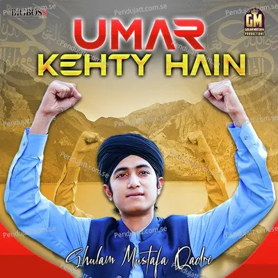 Umar Kehty Hain - Ghulam Mustafa Qadri album cover 