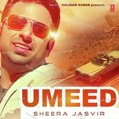 Mittran Nu - Sheera Jasvir album cover 