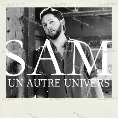 Un Autre Univers - Sam album cover 