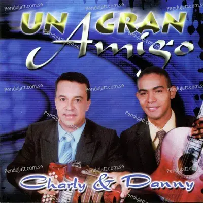 Un Gran Amigo - Charly cover album