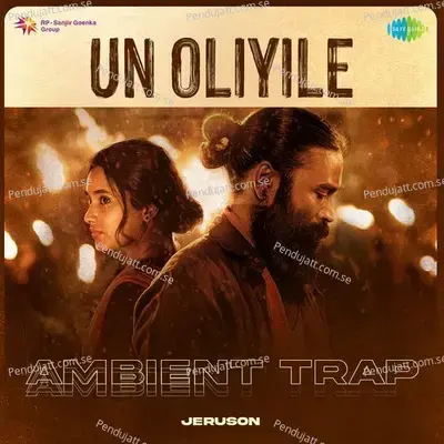 Un Oliyile - Ambient Trap - Jeruson album cover 