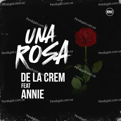 Una Rosa - De La Crem album cover 