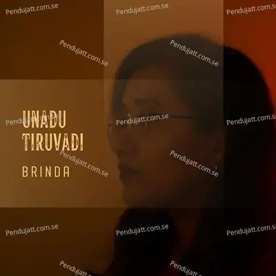 Unadu Tiruvadi - Brinda album cover 