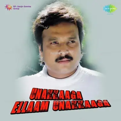 Unakkaga Ellam Unakkaga - Yuvan Shankar Raja cover album