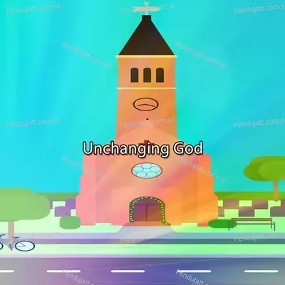 Unchanging God - Traditional cover album