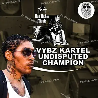 Undisputed Champion - Vybz Kartel album cover 