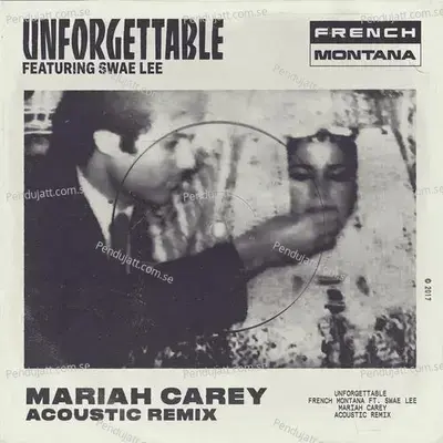 Unforgettable  Mariah Carey Acoustic Remix  - French Montana