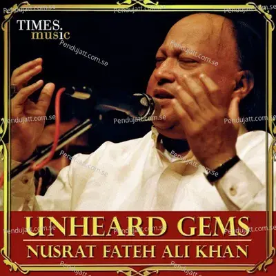 Ya Mere Data Waliyan De Raja - Nusrat Fateh Ali Khan album cover 