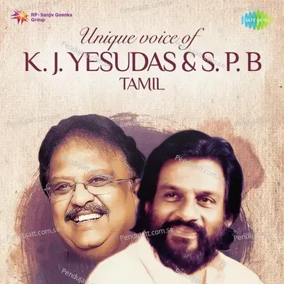Unique Voice Of K j  Yesudas And S p b - Tamil - K.J. Yesudas cover album