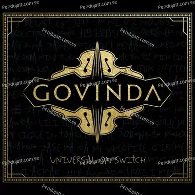Universal On Switch - Govinda