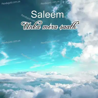 Unka Mera Saath - Saleem album cover 