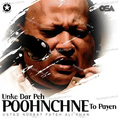 Unke Dar Peh Poohnchne To Payen - Nusrat Fateh Ali Khan album cover 