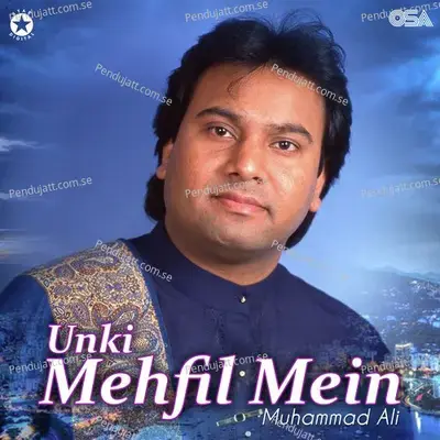 Unki Mehfil Mein - Muhammad Ali cover album