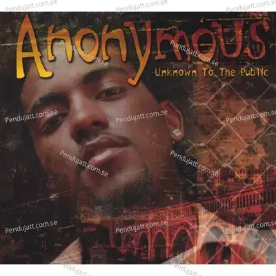 Unknown To The Public - Anonymous cover album