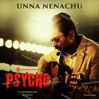 Unna Nenachu (From 
