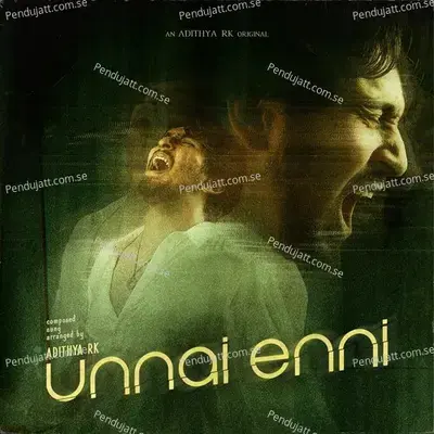 Unnai Enni - Adithya RK album cover 