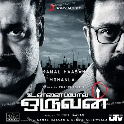 Unnai Pol Oruvan - Shruti Haasan album cover 