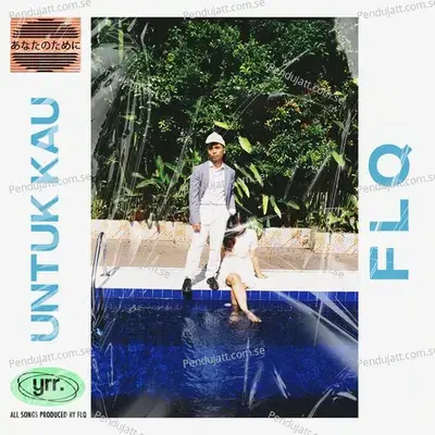 Untuk Kau - FLQ cover album