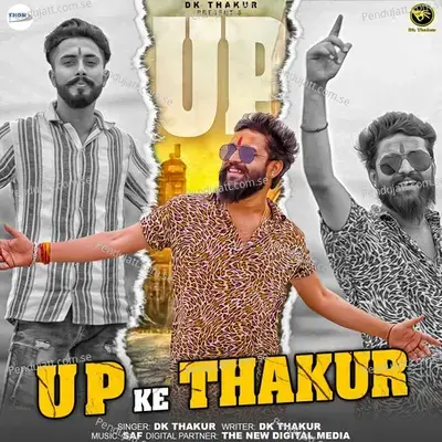 Up Ke Thakur - Dk Thakur album cover 