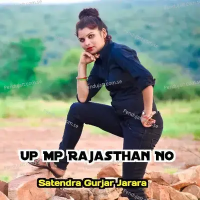 Up Mp Rajasthan No - Satendra Gurjar Jarara