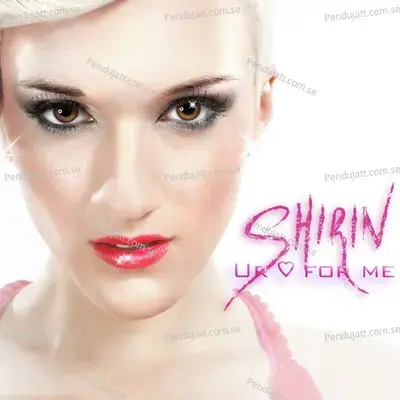 Ur Love For Me - Shirin album cover 