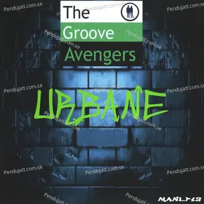 Top Of The Top - The Groove Avengers album cover 