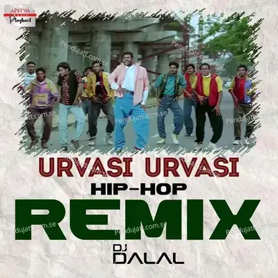 Urvasi Urvasi Hip-Hop - Official Remix - A.R. Rahman album cover 