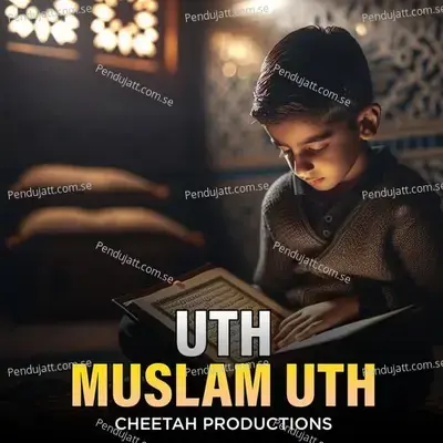 Uth Muslam Uth - Cheetah Productions album cover 