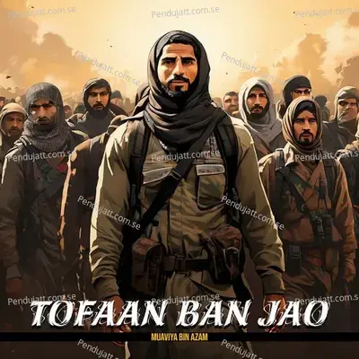 Utho Tofaan Ban Jao - Muaviya Bin Azam album cover 