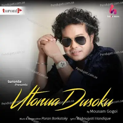 Utonua Dusoku - Mousam Gogoi album cover 