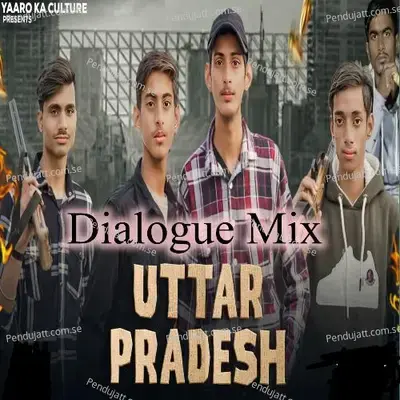 Uttar Pradesh Dialogue Mix - Abhay Thakur album cover 