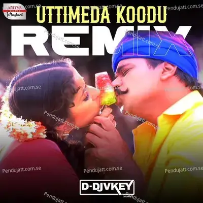 Uttimeda Koodu - Official Remix - Shankar Mahadevan album cover 