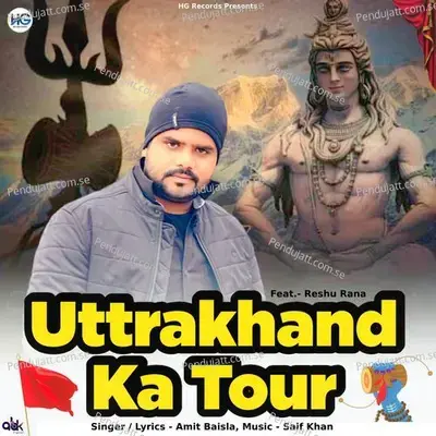 Uttrakhand Ka Tour - Amit Baisla album cover 