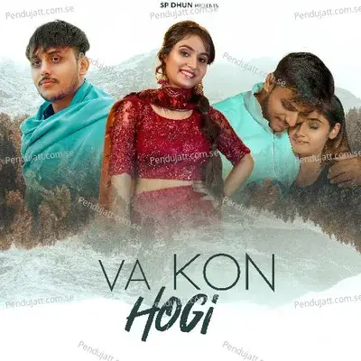 Va Kon Hogi - Renuka Panwar album cover 