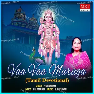 Vaa Vaa Muruga - Vani Jayaram cover album