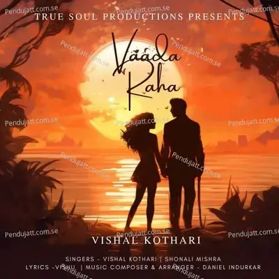 Vaada Raha - Vishal Kothari album cover 