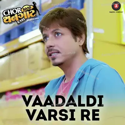 Vaadaldi Varsi Re - Aditya Gadhvi album cover 