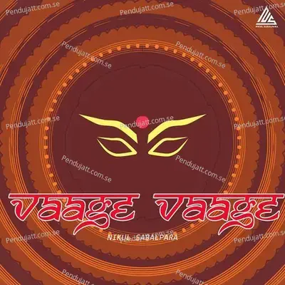 Vaage Vaage - Nikul Sabalpara album cover 