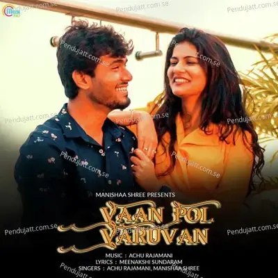 Vaan Pol Varuvan - Achu album cover 