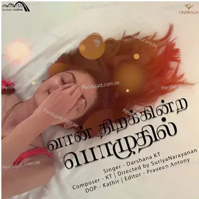 Vaan Thirakkindra Pozhudhil - Karthik KT album cover 